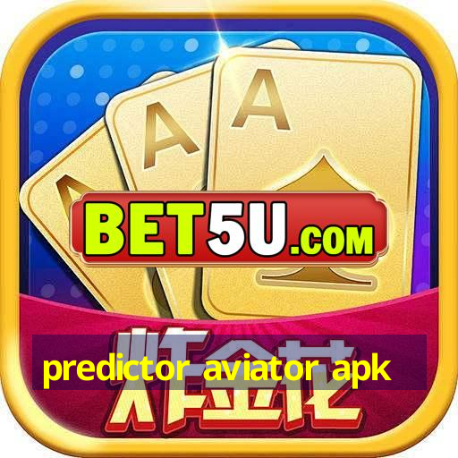 predictor aviator apk